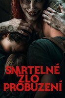 Smrtelné zlo: Probuzení