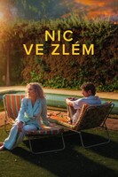 Nic ve zlém