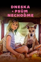 Dneska k psům nechoďme