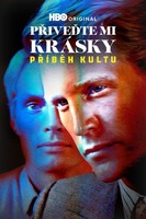Přiveďte mi krásky: Příběh kultu