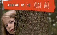 Kdopak by se vlka bál