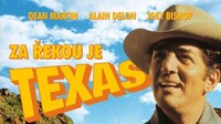 Za řekou je Texas