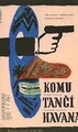 Komu tančí Havana