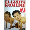 Bláznivá komedie 2