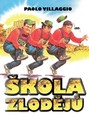 Škola zlodějů