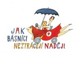 Jak básníci neztrácejí naději
